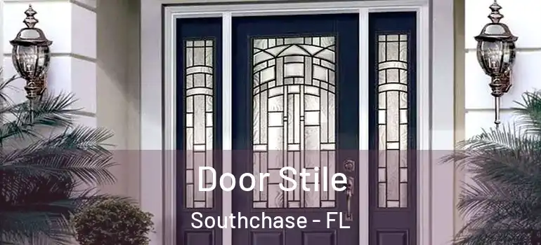 Door Stile Southchase - FL