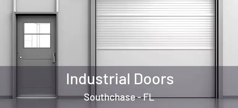 Industrial Doors Southchase - FL