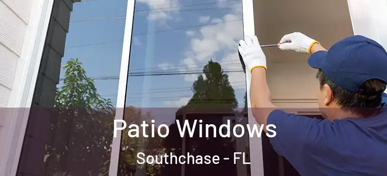Patio Windows Southchase - FL