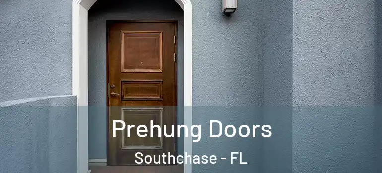 Prehung Doors Southchase - FL